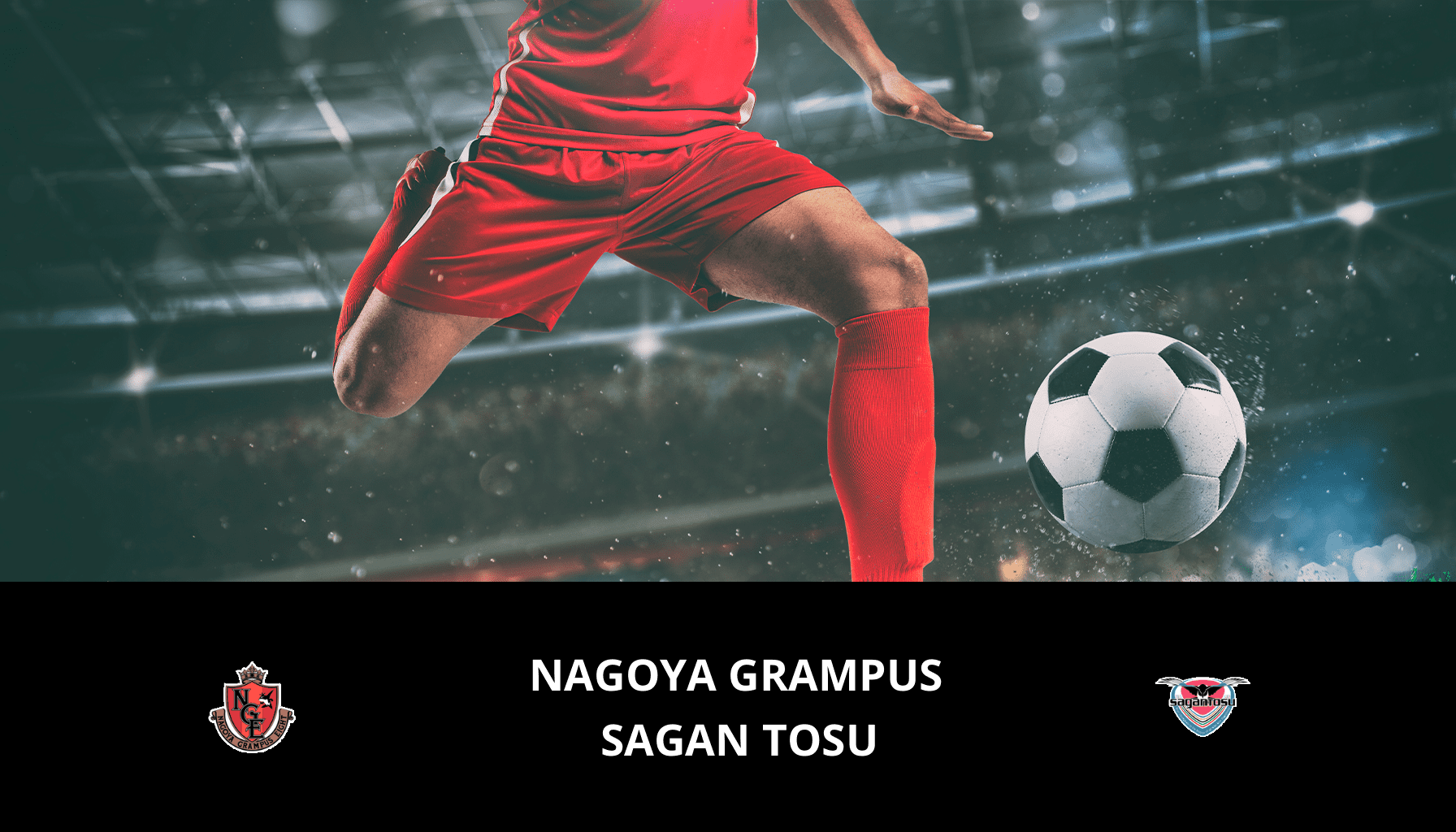Pronostic Nagoya Grampus VS Sagan Tosu du 27/10/2023 Analyse de la rencontre